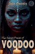 The Secret Power of Voodoo - Bild 1