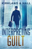 Interpreting Guilt Interpreting Guilt