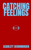 Catching Feelings