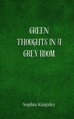 Cover Green Thoughts in a Grey Room