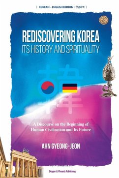 Rediscovering Korea - Ahn, Gyeong-Jeon