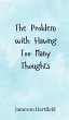 The Problem with Having Too Many... - Bild 1