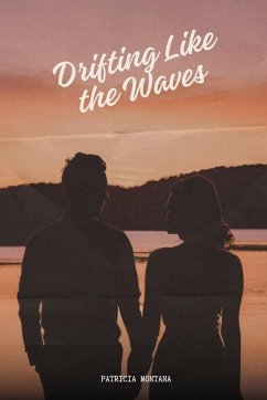 Drifting Like the Waves - Montana, Patricia