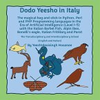 Dodo Yeesho in Italy Dodo Yeesho in Italy