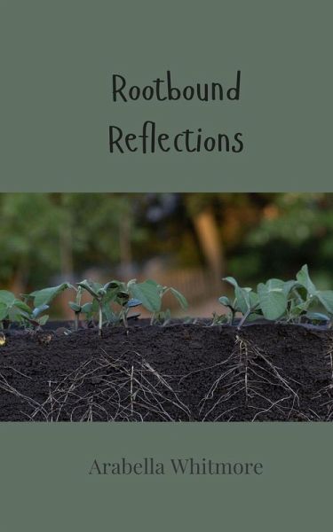 Rootbound Reflections