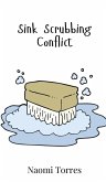 Sink Scrubbing Conflict