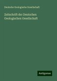 Zeitschrift der Deutschen Geologischen Gesellschaft