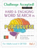 CHALLENGE ACCEPTED! - HARD AND ENGAGING WORD SEARCH IN PORTUGUESE FOR ADULTS LEVEL 1
