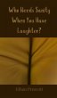 Who Needs Sanity When You Have Laughter? - Bild 1