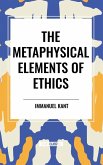 The Metaphysical Elements of Ethics