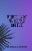 Whispers of an Island Breeze