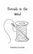 Threads in the Wind - Bild 1