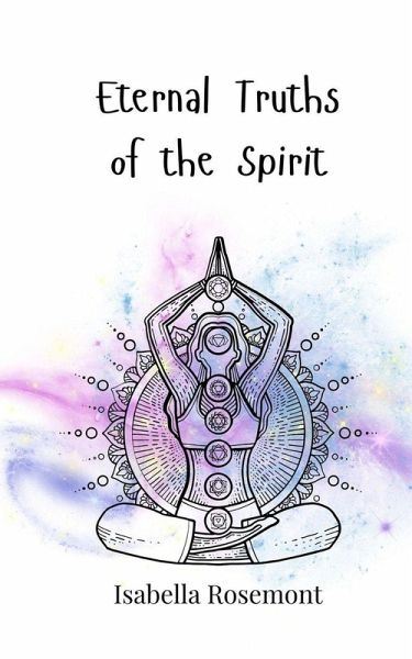 Eternal Truths of the Spirit Eternal Truths of the Spirit