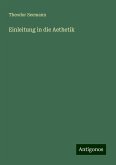 Einleitung in die Aethetik Einleitung in die Aethetik