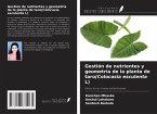 Gestión de nutrientes y geometría de la planta de taro(Colocasia esculenta L)