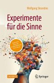 Experimente für die Sinne (eBook, PDF) Experimente für die Sinne (eBook, PDF)