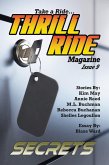 Secrets (Thrill Ride - the Magazine, #9) (eBook, ePUB) Secrets (Thrill Ride - the Magazine, #9) (eBook, ePUB)