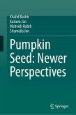 Pumpkin Seed: Newer Perspectives (eBook, PDF)