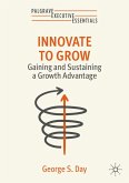 Innovate to Grow (eBook, PDF) Innovate to Grow (eBook, PDF)