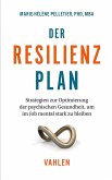 Der Resilienzplan (eBook, ePUB) Der Resilienzplan (eBook, ePUB)