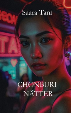 Chonburi nätter (eBook, ePUB)