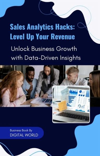 Sales Analytics Hacks (eBook, ePUB) Sales Analytics Hacks (eBook, ePUB)