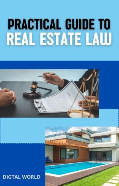 Practical Guide to Real Estate Law (eBook, ePUB)