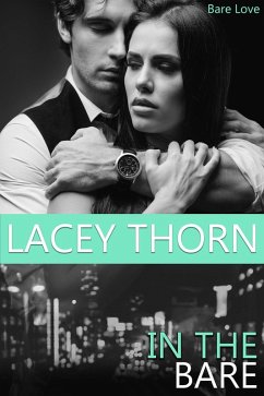 Cover In The Bare (Bare Love, #6) (eBook, ePUB)