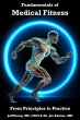 Fundamentals of Medical Fitness: From... - Bild 1