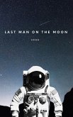 Last Man On The Moon (eBook, ePUB)