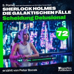Cover Scheidung Delusional (Sherlock Holmes - Die galaktischen Fälle, Folge 72) (MP3-Download)