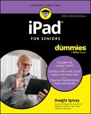 iPad For Seniors For Dummies, 2025 - 2026 Edition (eBook, ePUB) iPad For Seniors For Dummies, 2025 - 2026 Edition (eBook, ePUB)