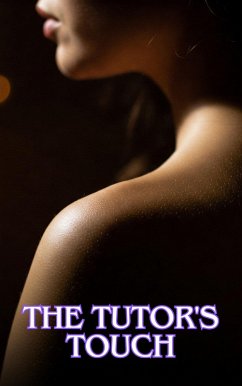 The Tutor's Touch (eBook, ePUB) - Ash