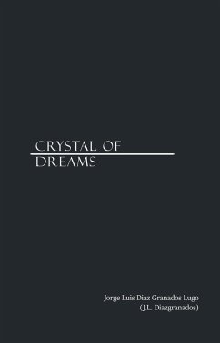 Cover Crystal Of Dreams (eBook, ePUB)