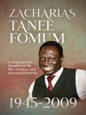 Zacharias Tanee Fomum: 1945-2009 (From His Lips, #20) (eBook, ePUB)