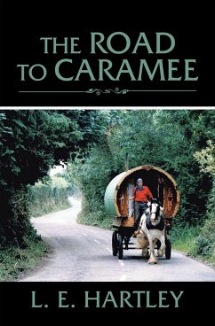The Road to Caramee (eBook, ePUB) - Hartley, L. E.