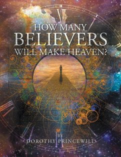 Cover How Many Believers Will Make Heaven? (eBook, ePUB)
