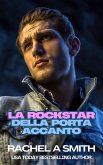 La rockstar della porta accanto (eBook, ePUB) La rockstar della porta accanto (eBook, ePUB)