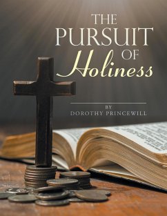 THE PURSUIT OF HOLINESS (eBook, ePUB)