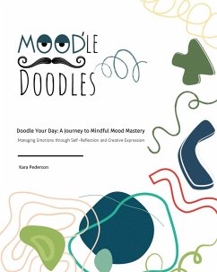 Mood'le Doodles (eBook, ePUB) - Pederson, Kara