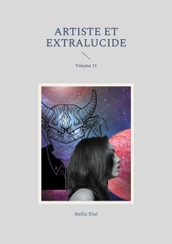Artiste et extralucide (eBook, ePUB)