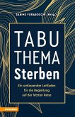 Tabuthema Sterben (eBook, ePUB) Tabuthema Sterben (eBook, ePUB)