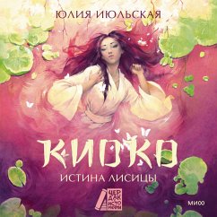 Cover Kioko. Istina lisicy (MP3-Download)