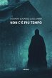 Non c'è più tempo (eBook, ePUB) - Bild 1