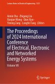 The Proceedings of 2024 International Conference of Electrical, Electronic and Networked Energy Systems (eBook, PDF)