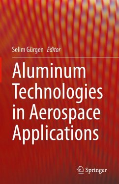 Cover Aluminum Technologies in Aerospace Applications (eBook, PDF)