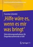 'Hilfe wäre es, wenn es mir was bringt' (eBook, PDF)