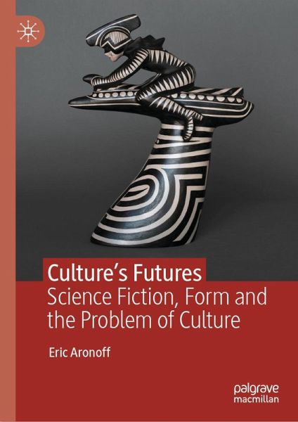 Culture's Futures (eBook, PDF)