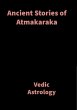 Ancient Stories of Atmakaraka (eBook,... - Bild 1