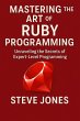 Mastering the Art of Ruby Programming:... - Bild 1